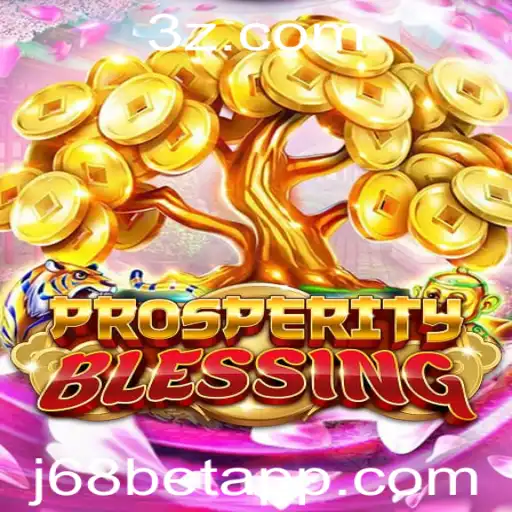 Explorando ProsperityBlessing: A Nova Aposta do Jogo J68 Bet